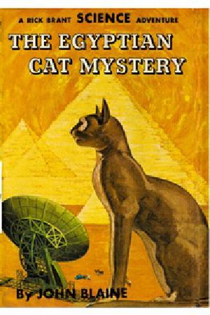 [Gutenberg 31598] • The Egyptian Cat Mystery: A Rick Brant Science-Adventure Story